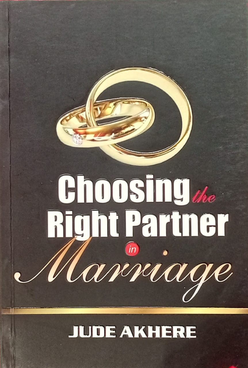 Cover of Choosing The Right Partner In Marriage